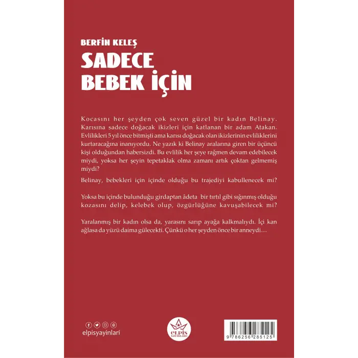 Sadece Bebek İçin - Berfin Keleş - Elpis Yayınları -