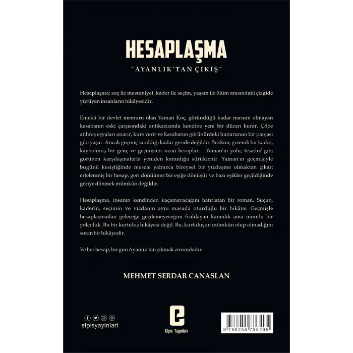 Hesaplaşma « Ayanlık’tan Çıkış »