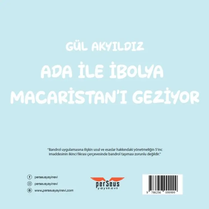Ada İle İbolya Maceristanı Geziyor
