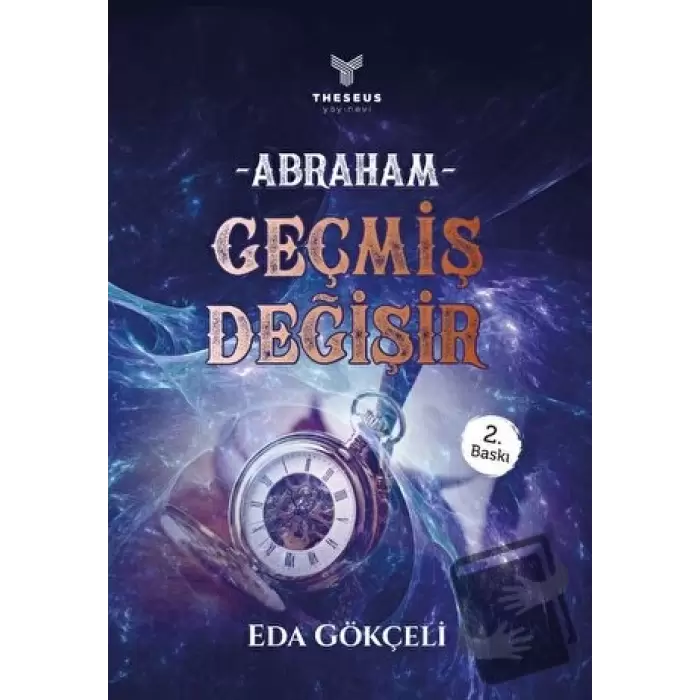 Abraham - Geçmiş Değişir