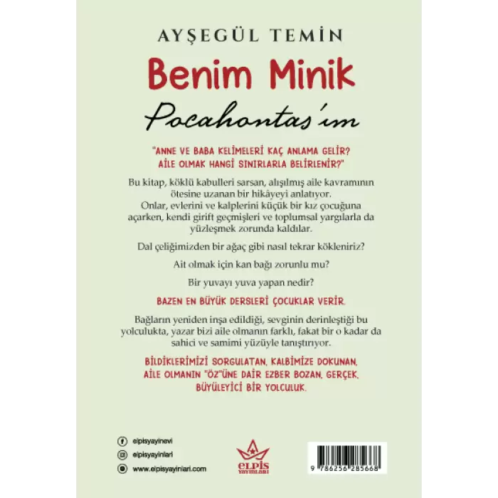 Benim Minik Pocahontas’ım- Ayşegül Temin - Elpis Yayınevi