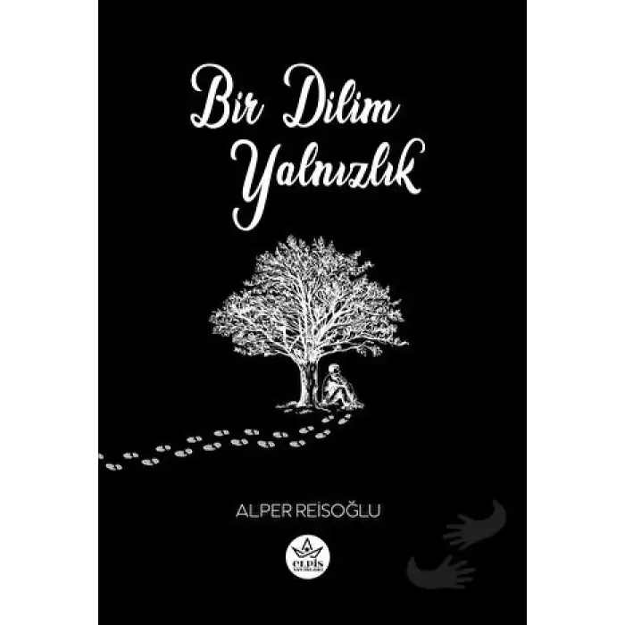 Bir Dilim Yalnızlık