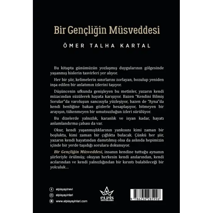 Bir Gençliğin Müsveddesi - Ömer Talha Kartal - Elpis Yayınları