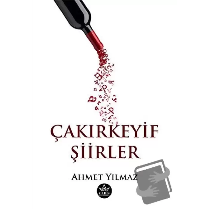 Çakırkeyif Şiirler