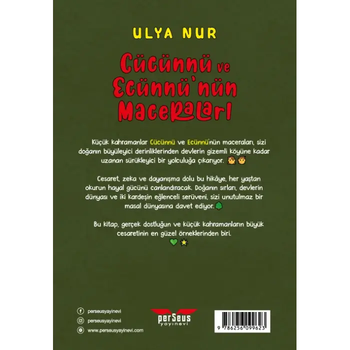 Cücünnü Ve Ecünnü’nün Maceraları - Ulya Nur - Perseus Yayınevi