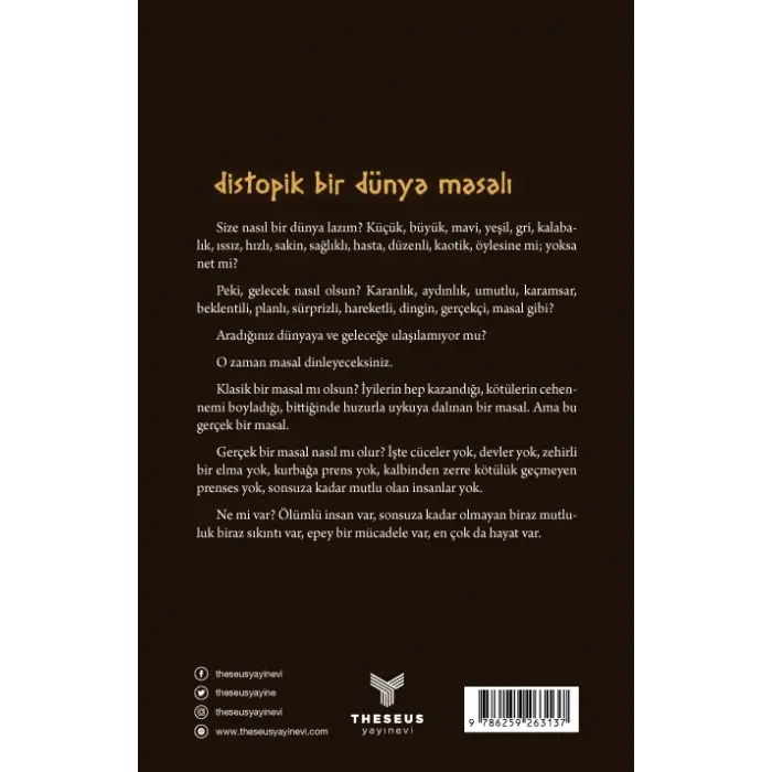 Distopik Bir Dünya Masalı