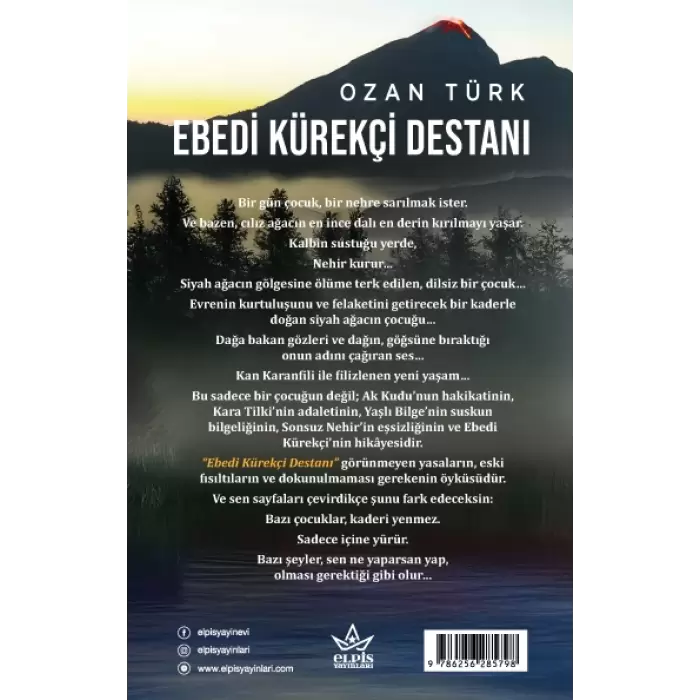 Ebedi Kürekçi Destanı- Ozan Türk- Elpis Yayınları
