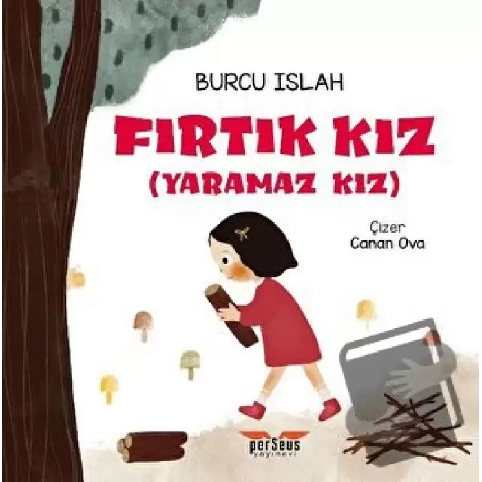 Fırtık Kız (Yaramaz Kız)