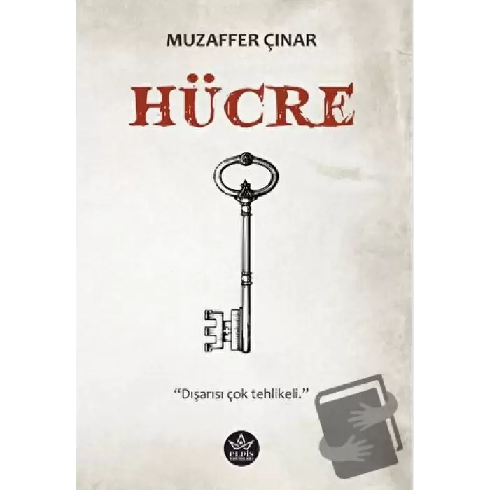 Hücre - Dışarısı Çok Tehlikeli