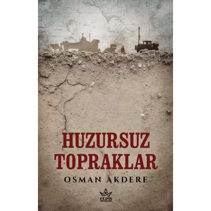 Huzursuz Topraklar