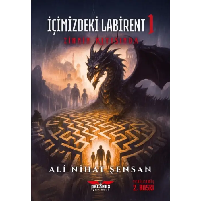 İçimizdeki Labirent 1 – Zihnin Kıyısında