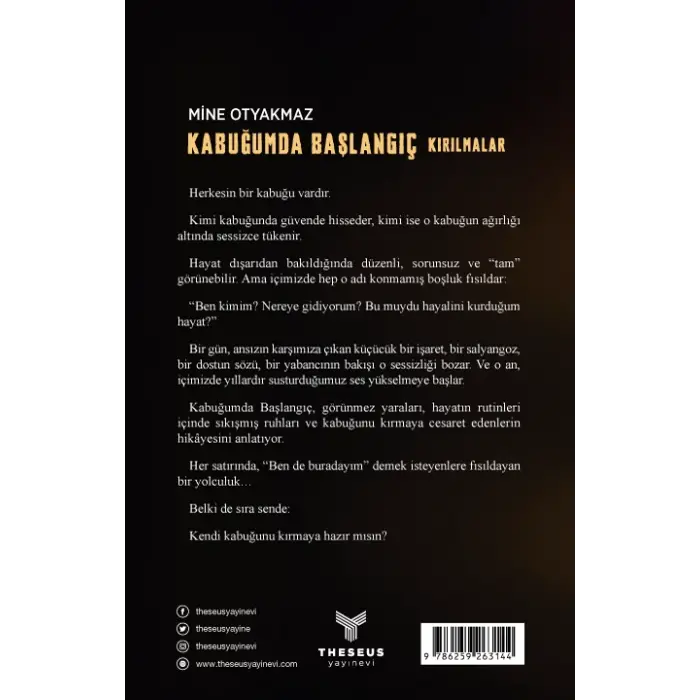 Kabuğumda Başlangıç Kırılmalar