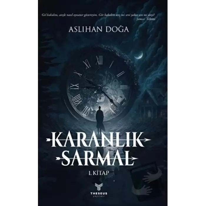 Karanlık Sarmal 1. Kitap