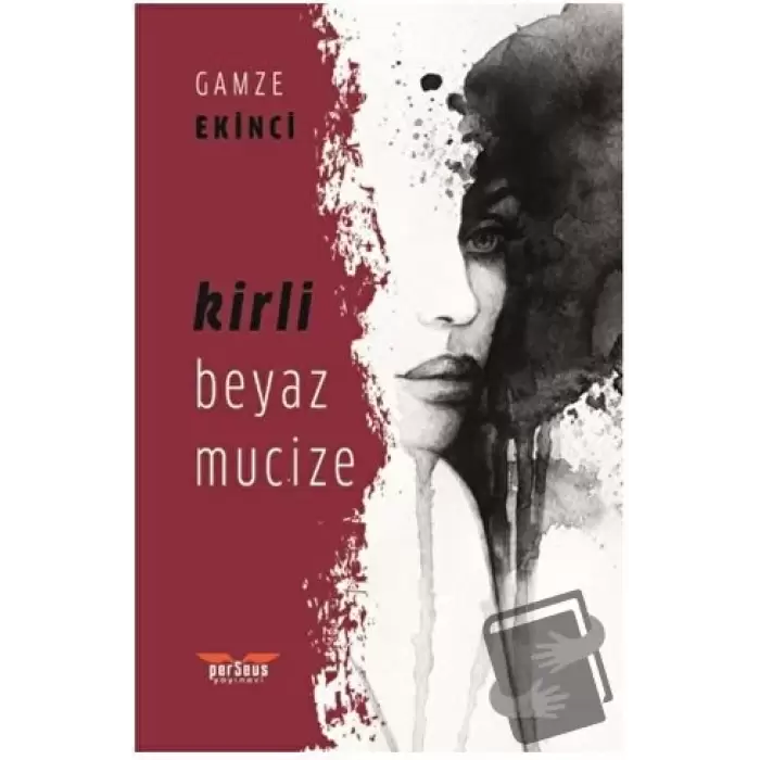 Kirli Beyaz Mucize