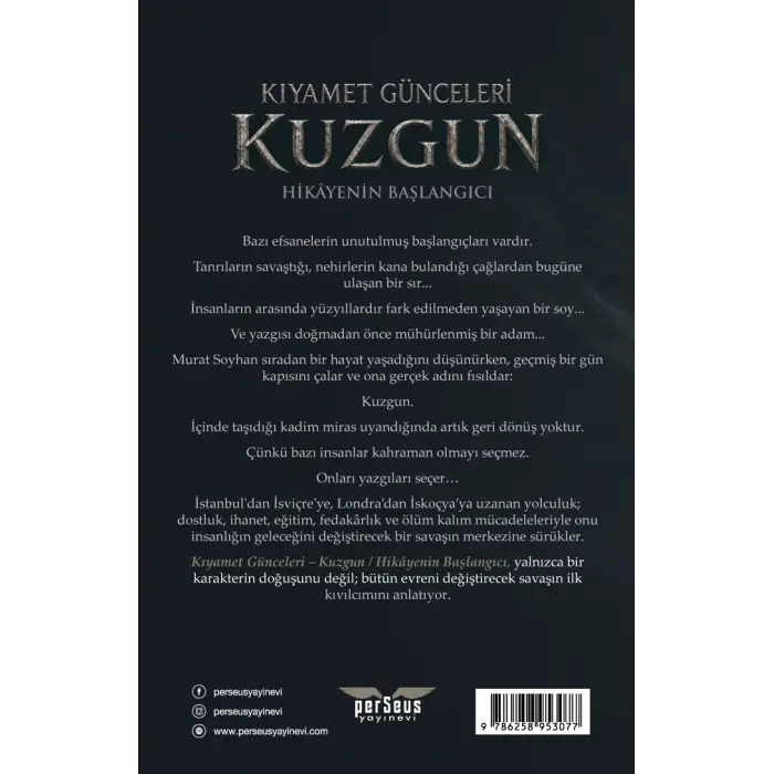 Kıyamet Günceleri - Kuzgun: Hikâyenin Başlangıcı