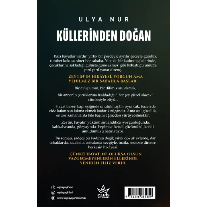 Küllerinden Doğan - Ulya Nur - Elpis Yayınları