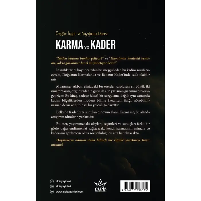 Özgür İrade Ve Yazgının Dansı – Karma Ve Kader