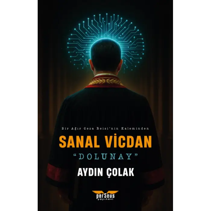 Sanal Vicdan - Dolunay - Aydın Çolak - Perseus Yayınevi