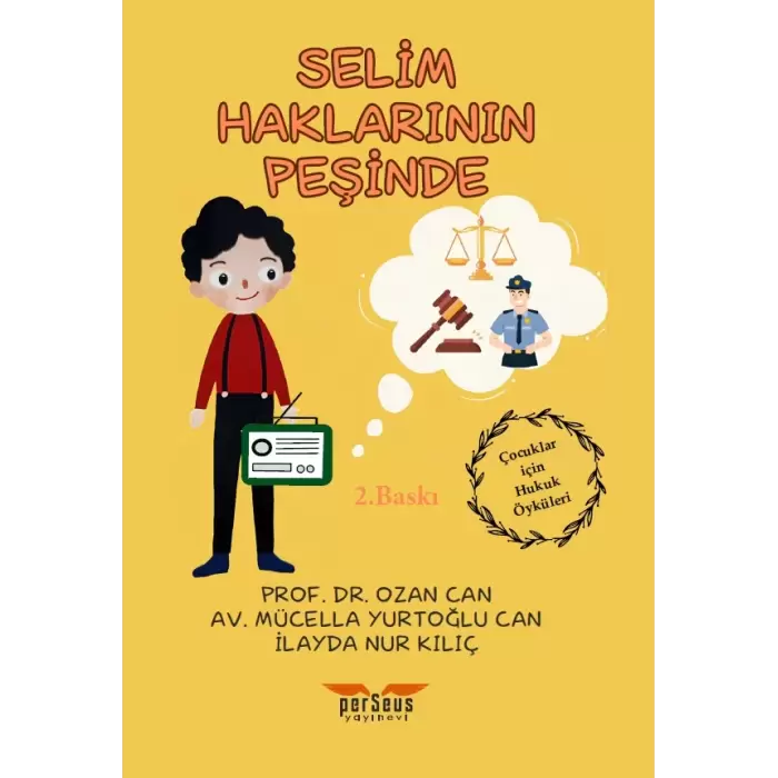 Selim Haklarının Peşinde