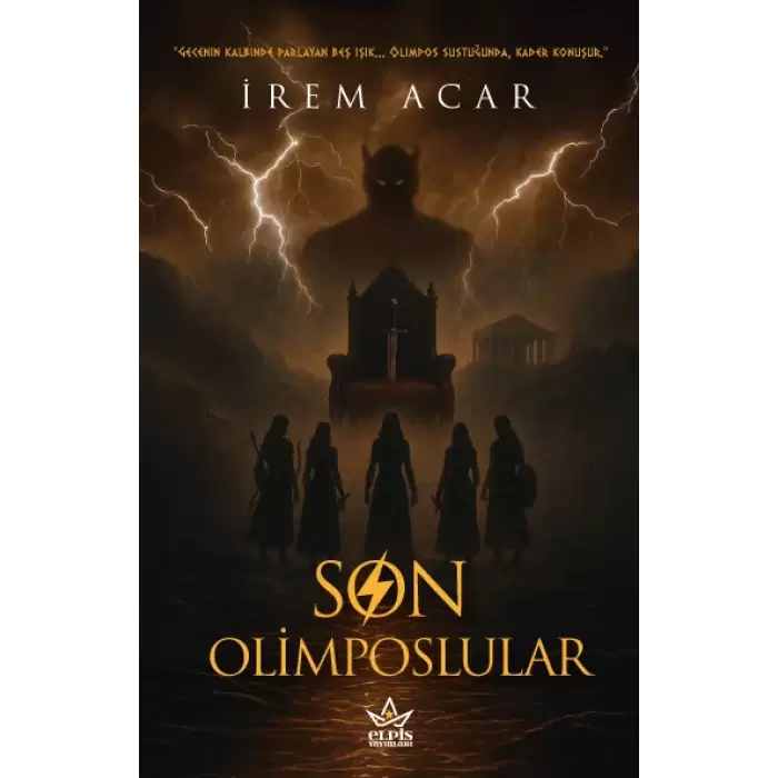 Son Olimposlular- İrem Acar- Elpis Yayınları
