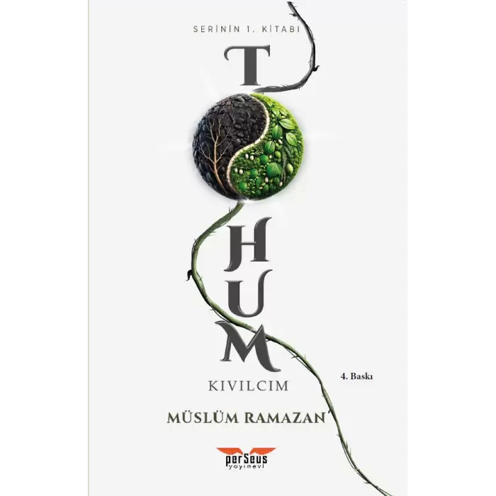 Tohum: Kıvılcım - Müslüm Ramazan - Perseus Yayınevi