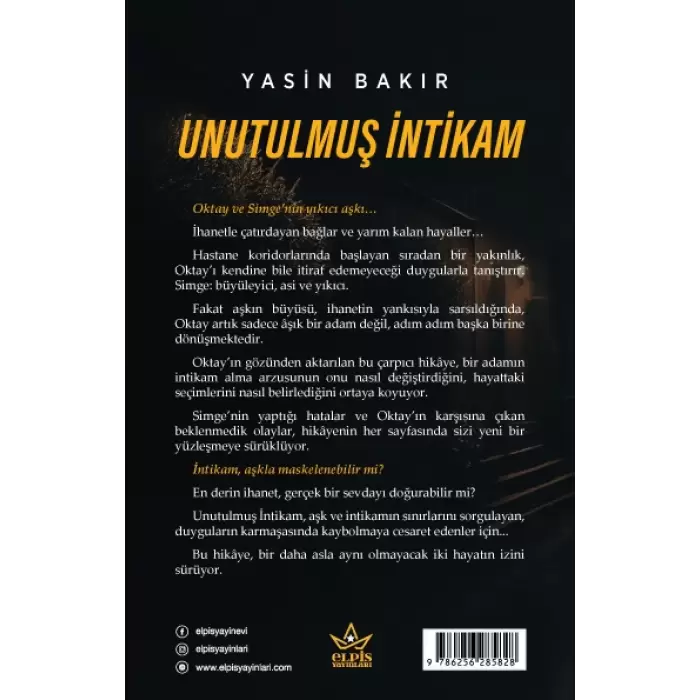 Unutulmuş İntikam- Yasin Bakır- Elpis Yayınları