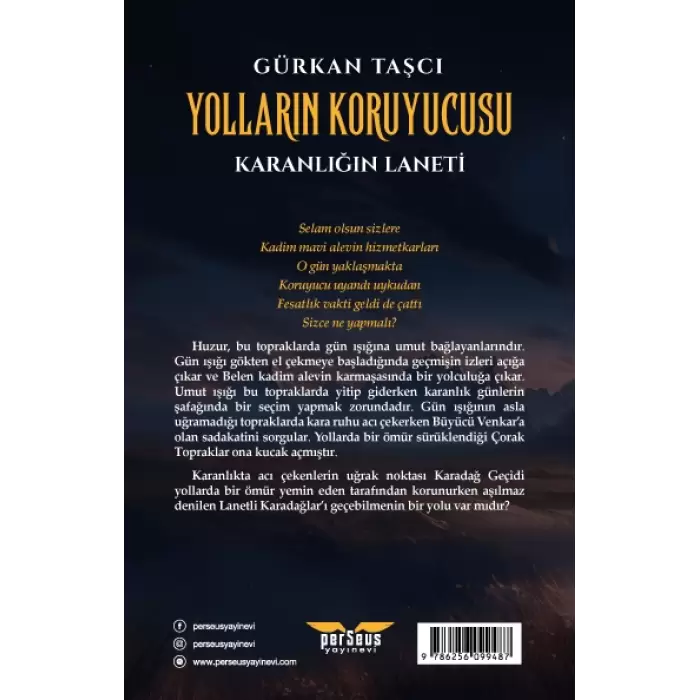 Yolların Koruyucusu – Karanlığın Laneti