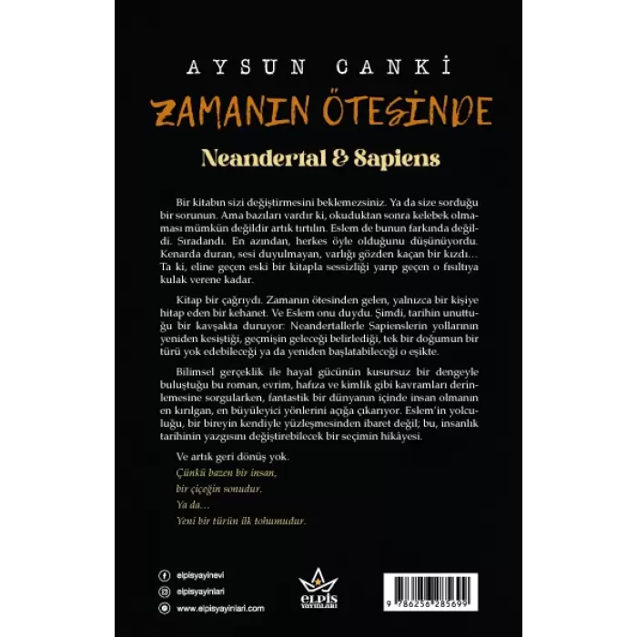 Zamanın Ötesinde Neandertal & Sapiens- Aysun Canki- Elpis Yayınları