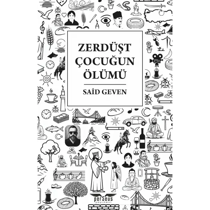 Zerdüşt Çocuğun Ölümü