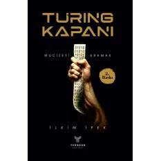 Turing Kapanı(Ciltli) - İlkim İpek- Theseus Yayınevi