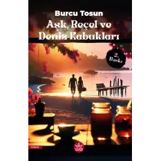 Aşk, Reçel ve Deniz Kabukları 2. Baskı - Burcu Tosun - Elpis Yayınları -