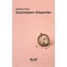 Geçmişten Düşenler