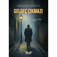 Gelgeç Çıkmazı