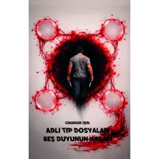 Adli Tıp Dosyaları – Beş Duyunun Kasabı