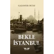 Bekle İstanbul