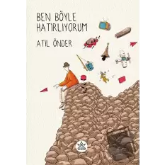 Ben Böyle Hatırlıyorum