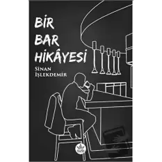 Bir Bar Hikayesi