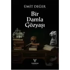 Bir Damla Gözyaşı