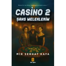 Casino 2 – Şans Meleklerim