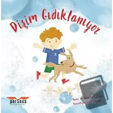 Dişim Gıdıklanıyor