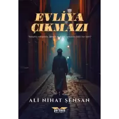 Evliya Çıkmazı -Ali Nihat Şensan - Perseus Yayınevi