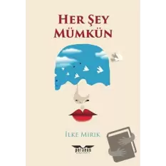 Her Şey Mümkün