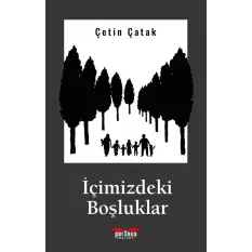 İçimizdeki Boşluklar