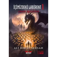 İçimizdeki Labirent 1 – Zihnin Kıyısında