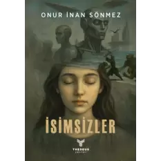 İsimsizler- Onur İnan Sönmez-Theseus Yayınevi