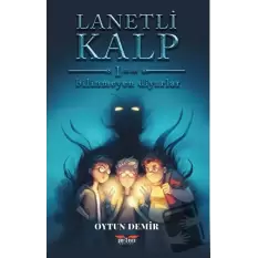 Lanetli Kalp - Bilinmeyen Diyarlar