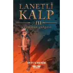 Lanetli Kalp III