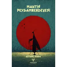 Mantis : Peygamberdevesi