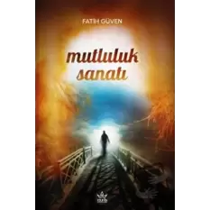 Mutluluk Sanatı