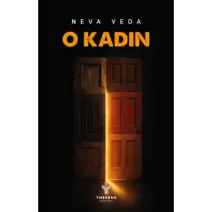 O Kadın